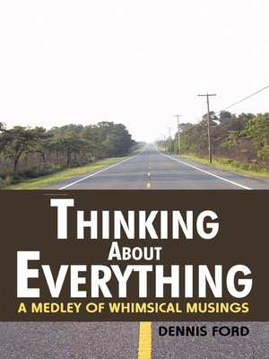 cover image of Thinking About Everything
